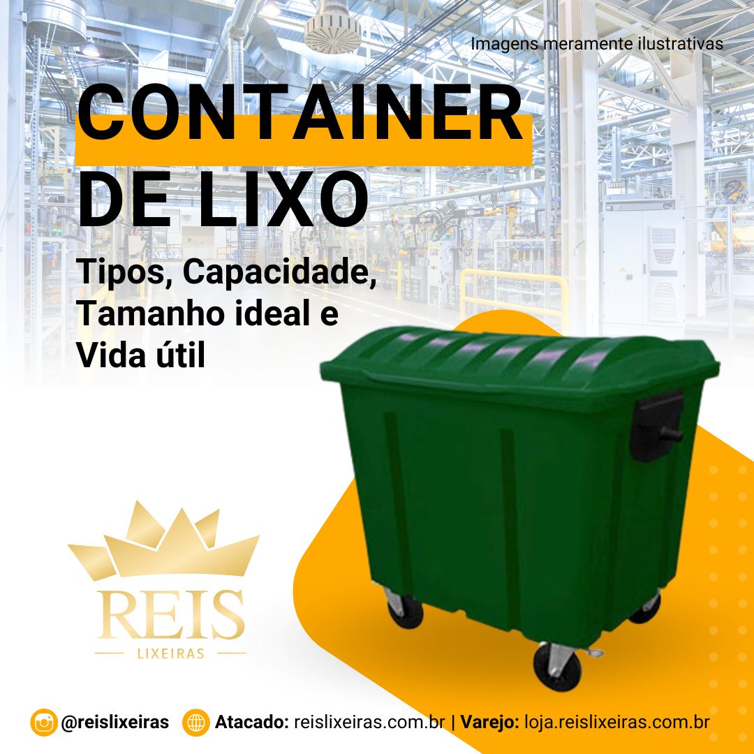 Container de Lixo: Tipos, Capacidade, Tamanho ideal e Vida útil