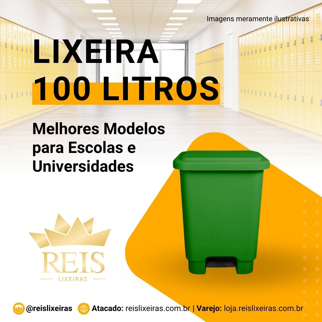 Lixeira 100 Litros: Melhores Modelos para Escolas e Universidades