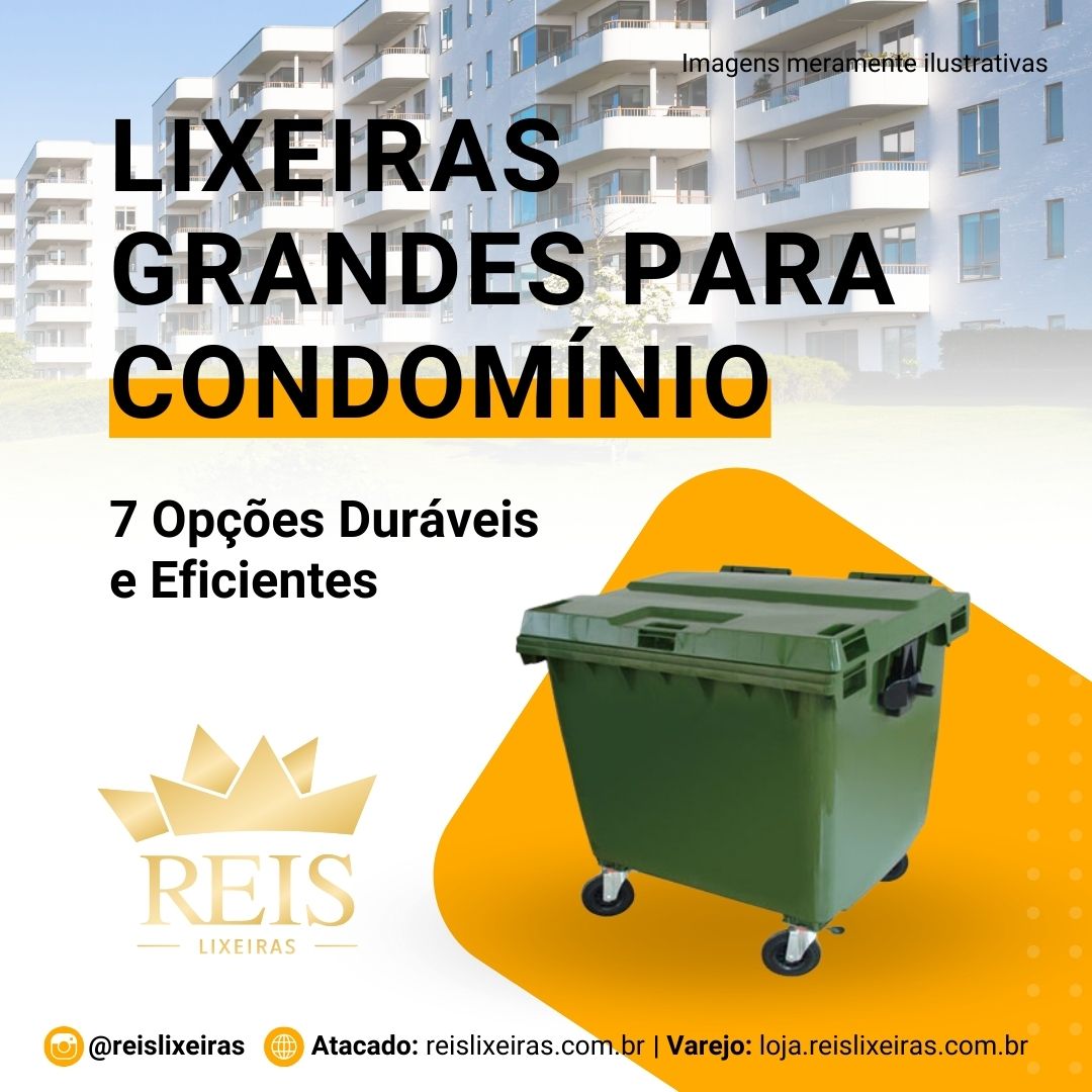 Lixeiras Grandes Para Condomínio: 7 Opções Duráveis e Eficientes