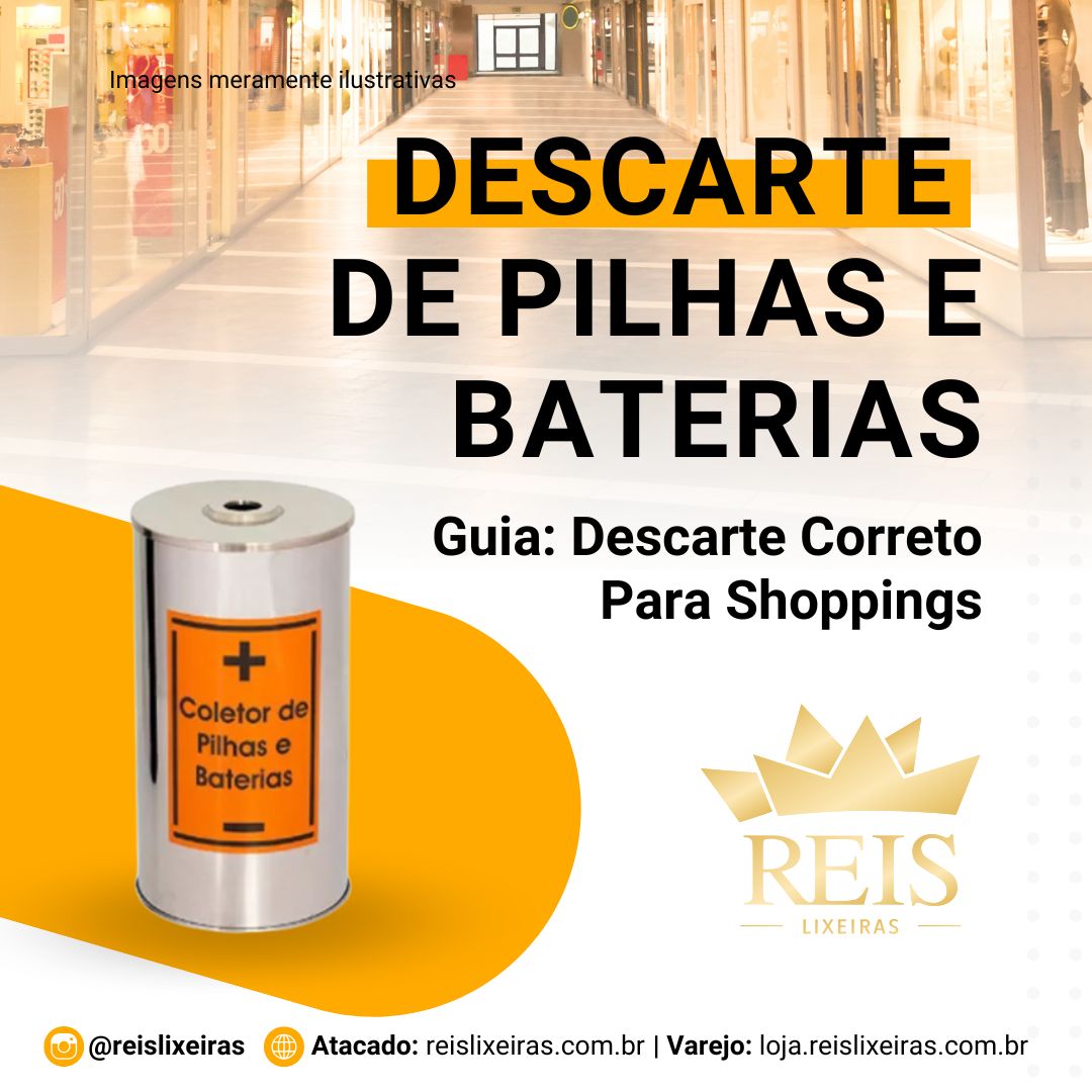 Ponto de Coleta: Cuidados no Descarte de Pilhas em Shoppings